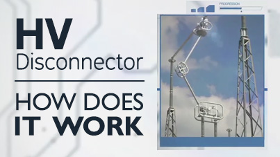 HV Disconnector - How Does it Work?